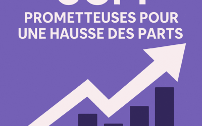 Les SCPI prometteuses pour une hausse de leur prix de part