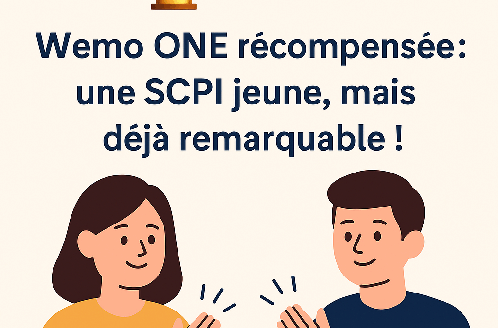 Wemo ONE récompensée : une SCPI jeune, mais déjà remarquable