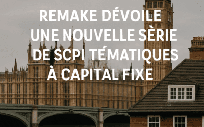 Remake dévoile une nouvelle série de SCPI thématiques à capital fixe